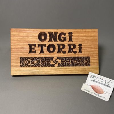 Tabla Ongi etorri Roble