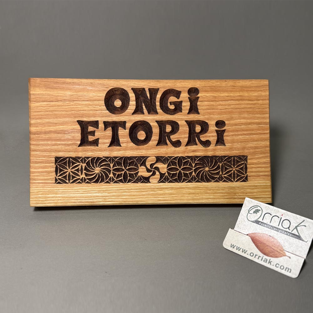 Tabla Ongi etorri Roble
